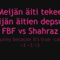FBF vs. Mother Sharaz [2008]